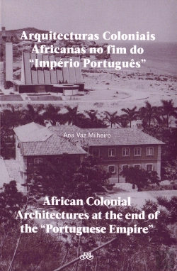 Bertrand.pt - Arquitecturas Coloniais Africanas no Fim do 
