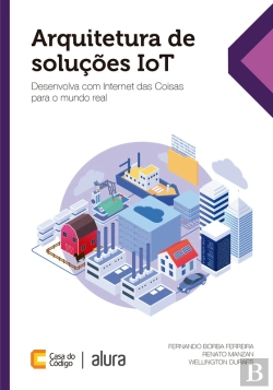 Bertrand.pt - Arquitetura De Soluções Iot