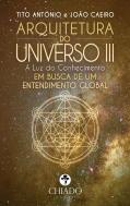 Arquitetura do Universo III