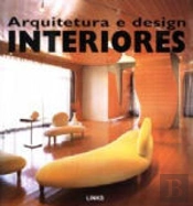 Arquitetura e Design de Interiores