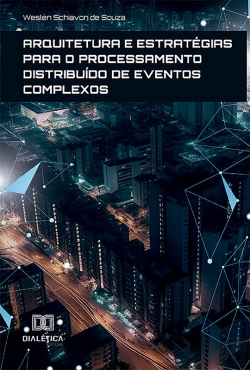 Bertrand.pt - Arquitetura E Estratégias Para O Processamento Distribuído De Eventos Complexos