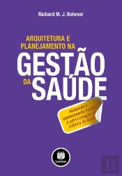 Arquitetura e Planejamento na Gestão da Saúde