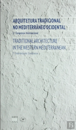 Bertrand.pt - Arquitetura Tradicional no Mediterrâneo Ocidental | Traditional Architecture in the Western Mediterranean
