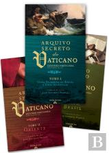 Arquivo Secreto do Vaticano - 3 Volumes