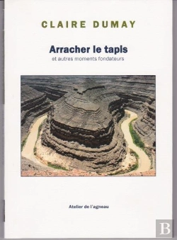 Bertrand.pt - Arracher Le Tapis Et Autres Moments Fondateurs