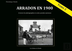 Bertrand.pt - Arradon En 1900 Tome 2