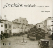 Arraiolos Revisitada a Preto e Branco