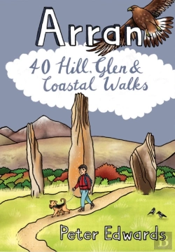 Bertrand.pt - Arran: 40 Hill, Glen And Coastal Walks