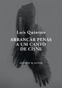 Arrancar Penas a um Canto de Cisne