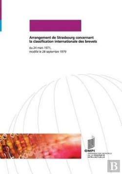 Bertrand.pt - Arrangement De Strasbourg Concernant La Classification Internationale Des Brevets