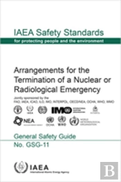 Arrangements For The Termination Of A Nuclear Or Radiological Emergency