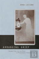 Arranging Grief