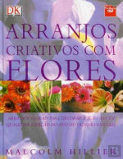 Bertrand.pt - Arranjos Criativos com Flores