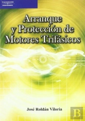 Arranque Y Protección De Motores Trifásicos