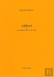 Arras Ou La Rectification Du Pas-De-Calais