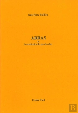 Bertrand.pt - Arras Ou La Rectification Du Pas-De-Calais