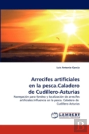 Arrecifes Artificiales En La Pesca.Caladero De Cudillero-Asturias