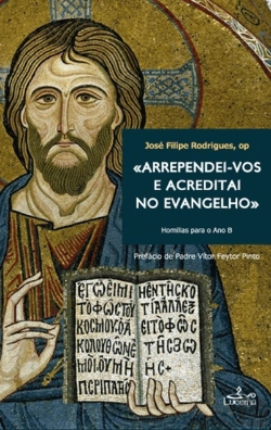 Bertrand.pt - «Arrependei-vos e Acreditai no Evangelho»
