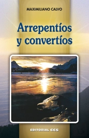 Arrepentíos Y Convertíos