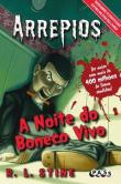 Arrepios - A Noite do Boneco Vivo