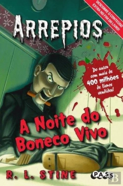 Bertrand.pt - Arrepios - A Noite do Boneco Vivo