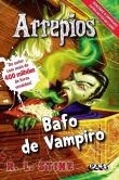 Arrepios - Bafo de Vampiro 