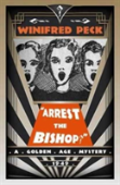 Arrest The Bishop!