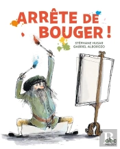 Arrete De Bouger !
