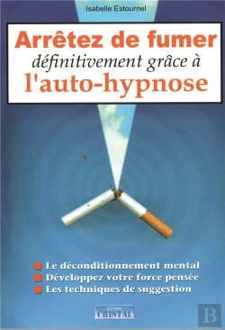 Bertrand.pt - Arretez De Fumer Definitivement Grace A L'Auto-Hypnose