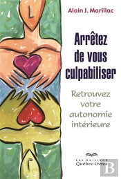 Arretez De Vous Culpabiliser 2eme Edition