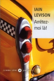 Arrêtez-Moi Là !