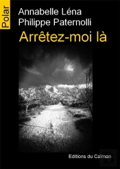 Arrêtez-Moi Là
