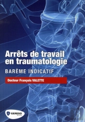 Arrêts De Travail En Traumatologie ; Barême Indicatif