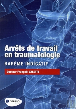 Bertrand.pt - Arrêts De Travail En Traumatologie ; Barême Indicatif