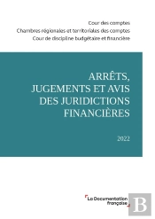 Arrêts, Jugements Et Avis Des Juridictions Financières 2022