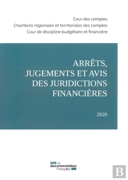 Bertrand.pt - Arrêts, Jugements Et Avis Des Juridictions Financières (Édition 2020)