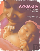 Arrianna, The Littlest Angel