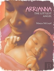 Arrianna, The Littlest Angel