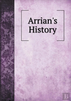 Bertrand.pt - Arrian'S History