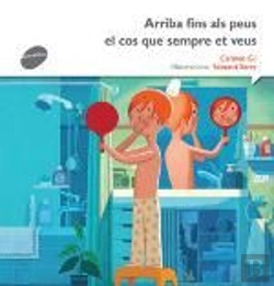 Bertrand.pt - Arriba Fins Als Peus El Cos Que Sempre Et Veus