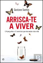 Arrisca-te a Viver