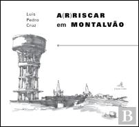 A(r)riscar em Montalvão