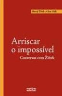 Arriscar o Impossível