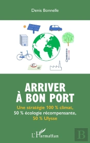 Arriver À Bon Port : Une Stratégie 100 % Climat, 50 % Écologie Récompensante, 50 % Ulysse