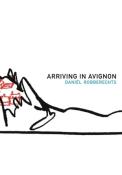 Arriving In Avignon