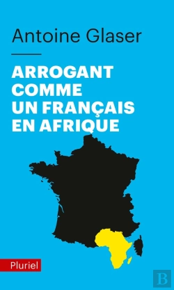 Bertrand.pt - Arrogant Comme Un Français En Afrique