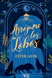 Arrójame A Los Lobos