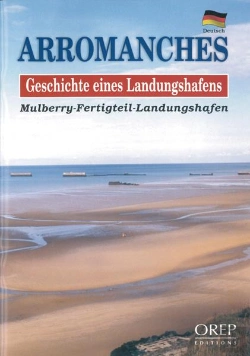Bertrand.pt - Arromanches, Geschichte Eines Landungshafens