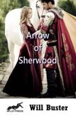 Arrow Of Sherwood
