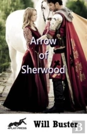 Arrow Of Sherwood